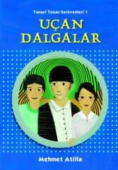 Tansel Tozan Serüvenleri 1 - Uçan Dalgalar