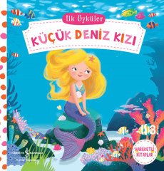 Hareketli Küçük Deniz Kızı - İlk Öyküler