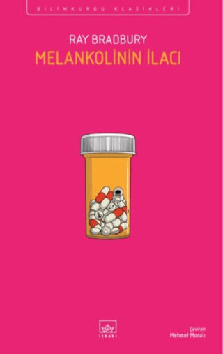 Melankolinin İlacı