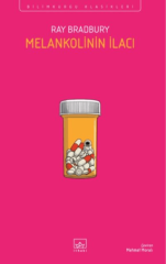 Melankolinin İlacı