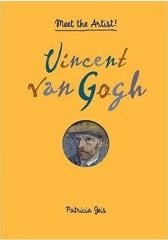 Meet the Artist Vincent van Gogh