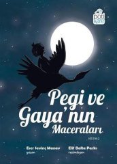 Pegi ve Gaya’nın Maceraları