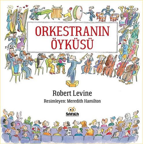 Orkestranın Öyküsü