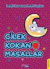 Çilek Kokan Masallar - Kokulu Kitap