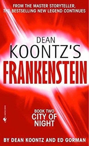 City of Night, Dean Koontz's Frankenstein