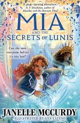 Mia and the Secrets of Lunis 3