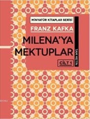 Milena'ya Mektuplar Cilt 1 - Tam Metin, Minyatür Kitaplar