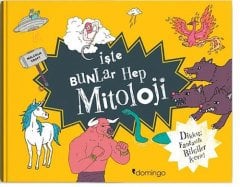 İşte Bunlar Hep Mitoloji-Dikkat Fantastik Bilgiler İçerir