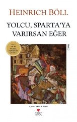 Yolcu, Sparta'ya Varırsan Eğer