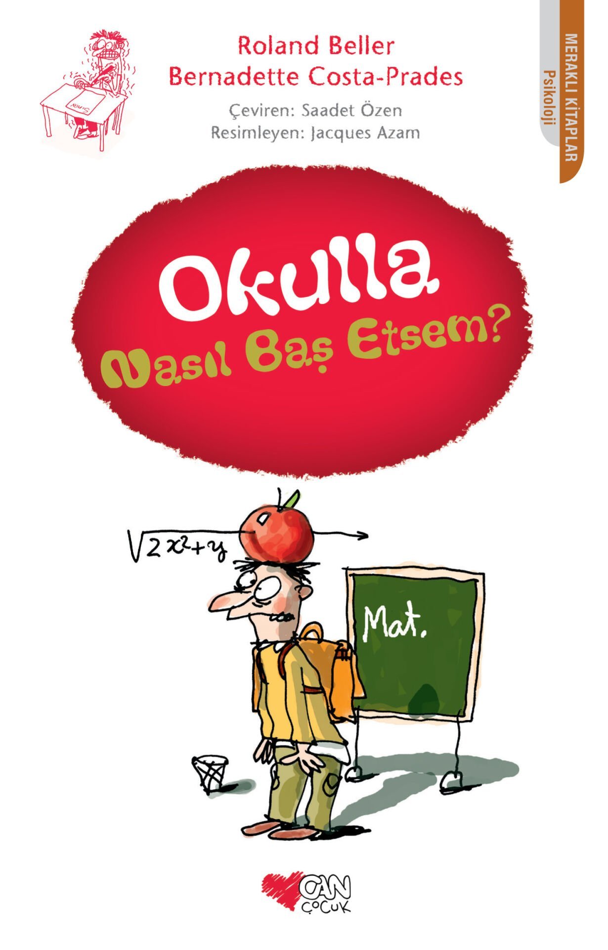 Okulla Nasıl Baş Etsem?