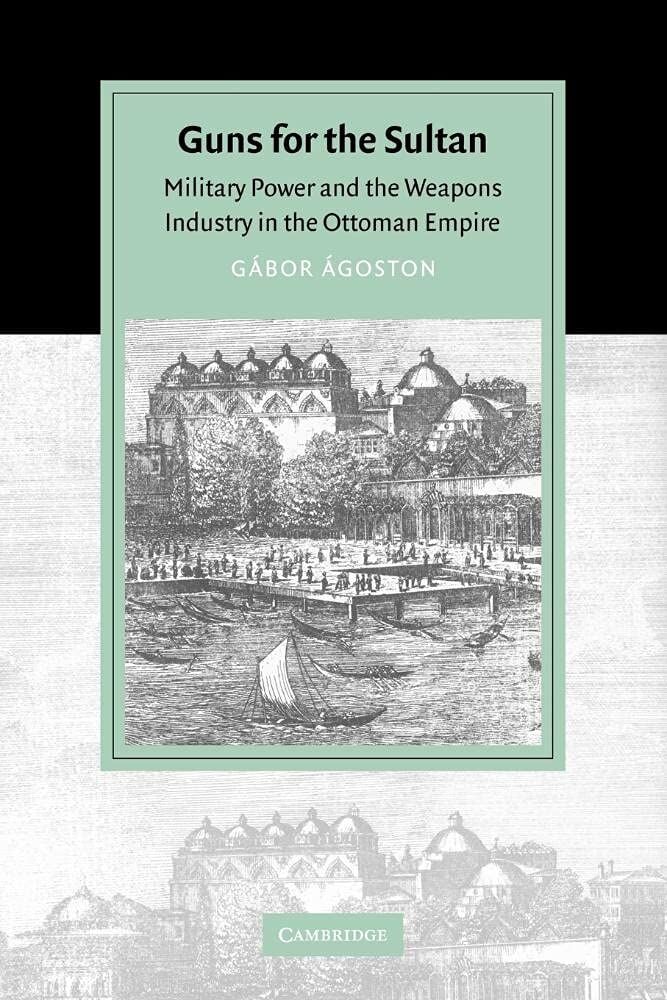 Guns for the Sultan