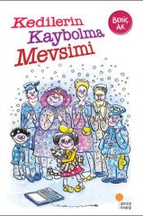 Kedilerin Kaybolma Mevsimi