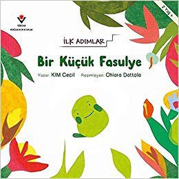 Bir Küçük Fasulye - İlk Adımlar