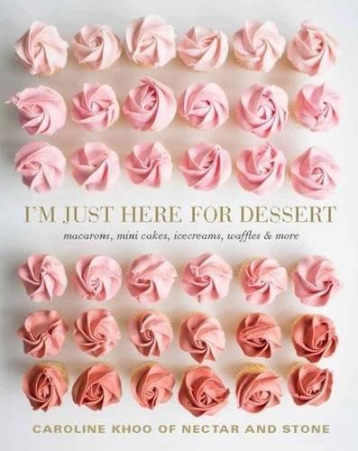I'm Just Here for Dessert