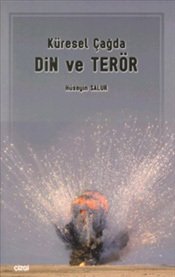 Küresel Çağda Din ve Terör