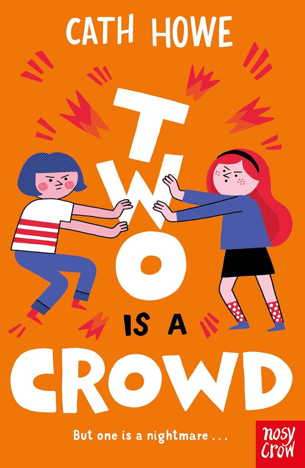 Two is a Crowd