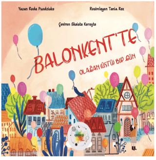 Balonkent’te Olağan(üstü) Bir Gün