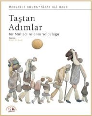 Taştan Adımlar-Bir Mülteci Ailenin Yolculuğu