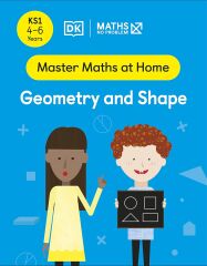 Maths - No Problem! Geometry and Shape, Ages 4-6 (Key Stage 1)