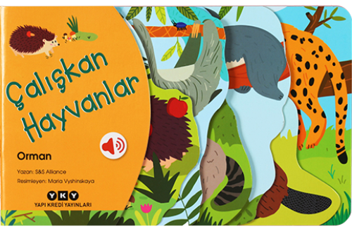 Çalışkan Hayvanlar - Orman