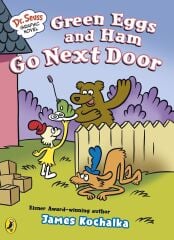 Green Eggs and Ham Go Next Door