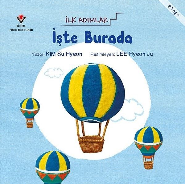 İşte Burada-İlk Adımlar