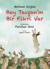 Bay Tavşan'ın Bir Fikri Var