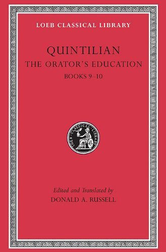 L 127 The Orator's Education, Vol IV: Books 9-10