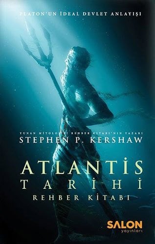 Atlantis Tarihi Rehber Kitabı-Platon’un İdeal Devlet Anlayışı