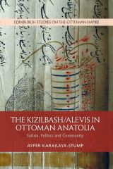 Kizilbash-Alevis in Ottoman Anatolia