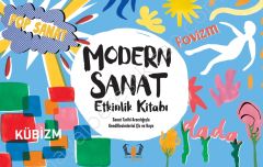 Modern Sanat Etkinlik Kitabı-Sanat Tarihi Aracılığıyla Kendi Resimlerini Çiz ve Boya