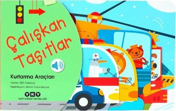 Kurtarma Araçları - Çalışkan Taşıtlar