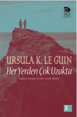 Her Yerden Çok Uzakta