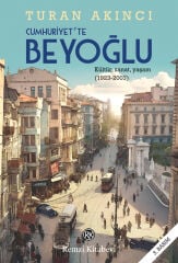 Cumhuriyet’te Beyoğlu