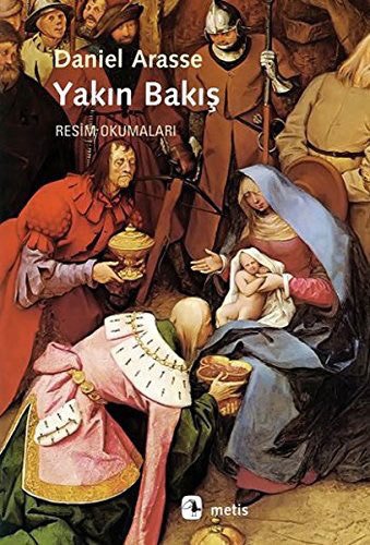Yakın Bakış - Resim Okumaları