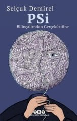 Psi - Bilinçaltından Gerçeküstüne