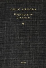 Doğançay'ın Çınarları