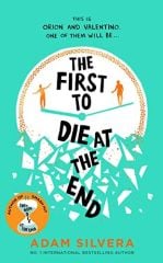 First to Die at the End