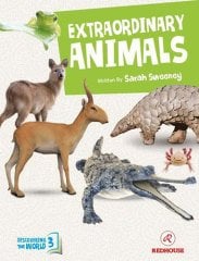 Extraordinary Animals - Discovering The World 3