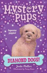 Diamond Dogs! , Mystery Pups 4