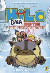 Gina and the Last City on Earth, Hilo 9