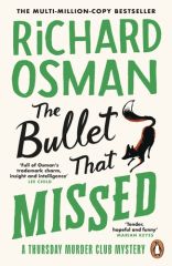 Bullet That Missed, The Thursday Murder Club 3