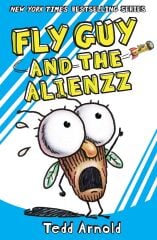 Fly Guy 18: Fly Guy and the Alienzz