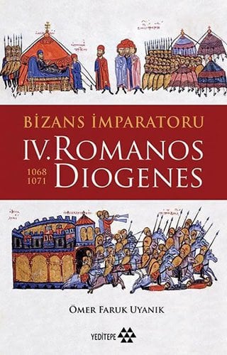 Bizans İmparatoru 4. Romanos Diogenes 1068-1071
