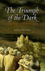 Triumph of the Dark: European International History 1933-1939