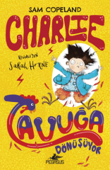 Charlie Tavuğa Dönüşüyor