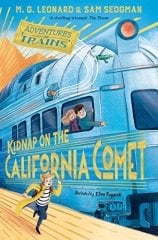 Kidnap on the California Comet, Adventures on Trains 2