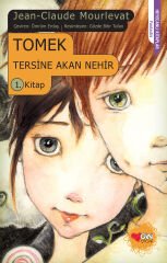 Tomek, Tersine Akan Nehir 1