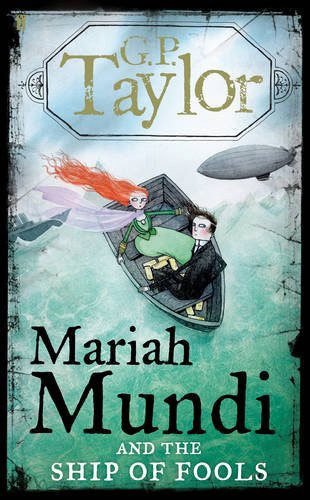 Mariah Mundi and the Ship of Fools