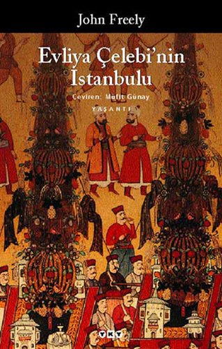 Evliya Çelebi'nin İstanbulu